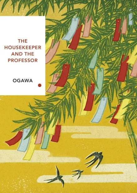 Cover of The Housekeeper and the Professor by Yoko Ogawa